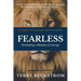 Fearless: Developing a Mindset of Courage