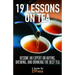 19 Lessons On Tea: Become an Expert on Buying, Brewing, and Drinking the Best Tea