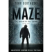 Maze: The Waking of Grey Grimm: A Science Fiction Thriller