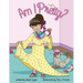 Am I Pretty?