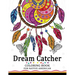 Dream Catcher Coloring Book for Native American: Premium Coloring Books for Adults