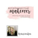 Extreme Spiritual Makeover: Reflecting the Heart of Christ in My Priorities