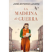 La Madrina de Guerra / The War Godmother