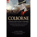 Colborne: A Singular Talent for War: The Napoleonic Wars Career of One of Wellington's Most Highly Valued Officers in Egypt, Holland, Italy, the Penin