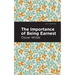 The Importance of Being Earnest