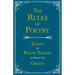 The Rules of Poetry - Essays on Poetic Theory as Told by the Greats