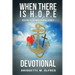 When There is H.O.P.E Devotional
