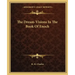 The Dream-Visions in the Book of Enoch