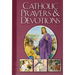 Catholic Prayers and Devotions