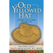 Old Yellowed Hat