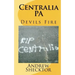 Centralia, PA: Devils Fire