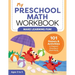 My Preschool Math Workbook: 101 Games and Activities to Support Preschool Math Skills