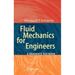 Fluid Mechanics for Engineers: A Graduate Textbook
