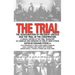 The Trial: The Assassination of President Lincoln and the Trial of the Conspirators