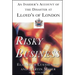 Risky Business: An Insider's Account of the Disaster at Lloyd's of London