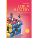 Scrum Mastery: De Buen a Gran, Líder Servicial