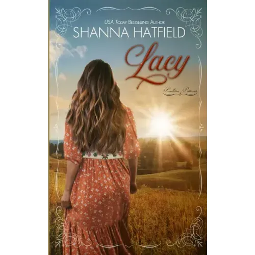 Lacy: (A Sweet Western Historical Romance)