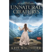 Unnatural Creatures: A Novel of the Frankenstein Women