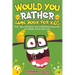 Would You Rather Game Book For Kids - 250+ Silly, Hilarious, and Challenging Scenarios The Whole Family Will Love