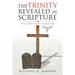 The Trinity Revealed in Scripture: An Old and New Testament Comparative Study