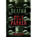 The Many Deaths of Cole Parker