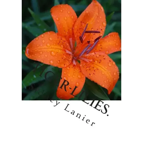 Tiger-Lilies.: A Novel.