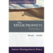 The Minor Prophets: Hosea-Jonah