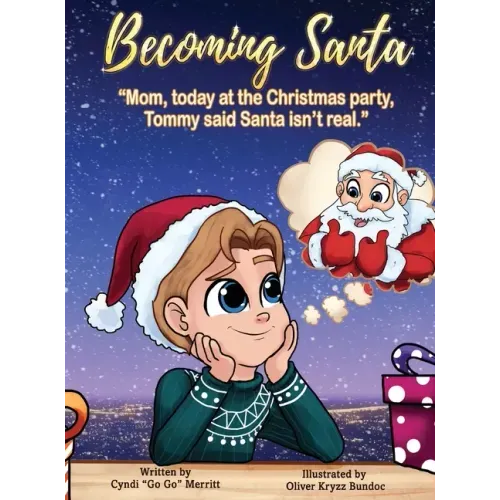 Becoming Santa: Mom, today at the Christmas party Tommy said Santa isn't real!