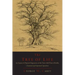 The Tree of Life: An Expose of Physical Regenesis on the Three-Fold Plane of Bodily, Chemical and Spiritual Operation