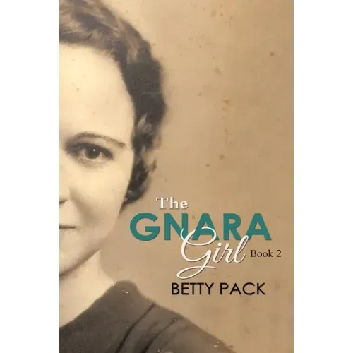 The GNARA Girl: Book 2