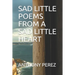 Sad Little Poems from a Sad Little Heart