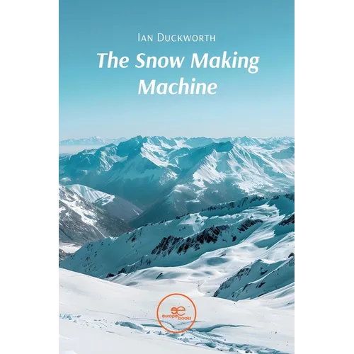 The Snow Making Machine