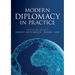 Modern Diplomacy in Practice