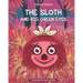 The Sloth and Big Green Eyes: Under The Purple Moonlight
