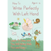 How To Write Perfectly With Left Hand, Learn To Draw and You Will Write Well, Fun and Easy! Age 4-6