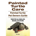Painted Turtle Care. Painted Turtle Pet Owners Guide. Painted Turtle care, behavior, diet, interacting, costs and health.