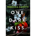 One Dark Kiss