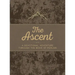 The Ascent: A Devotional Adventure Through the Book of Psalms