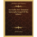 An Arabic New Testament Apocrypha Gospel of the Infancy