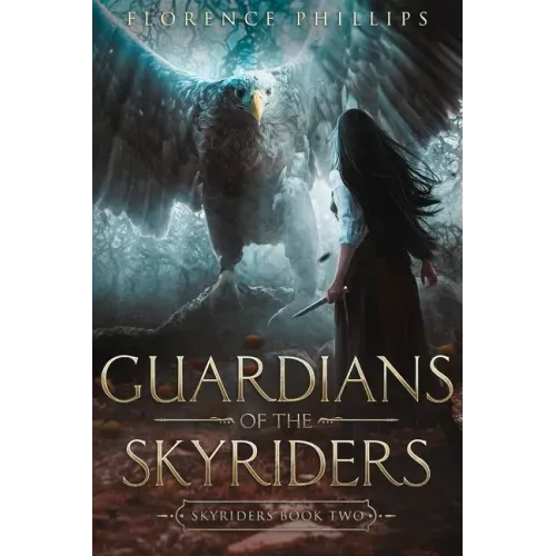 Guardians of the Skyriders: Skyriders Book 2
