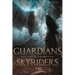 Guardians of the Skyriders: Skyriders Book 2