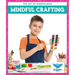 Mindful Crafting
