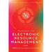 Techniques for Electronic Resource Management: TERMS and the Transition to Open