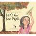Let's Go See Papá!