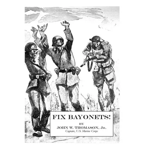 Fix Bayonets!
