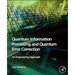 Quantum Information Processing and Quantum Error Correction: An Engineering Approach