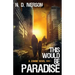 This Would Be Paradise Book 1: A Zombie Novel