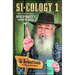 Si-Cology 1: Tales and Wisdom from Duck Dynasty's Favorite Uncle