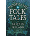 Woodland Folk Tales of Britain and Ireland