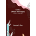 Kasba (White Partridge): A Story of Hudson Bay